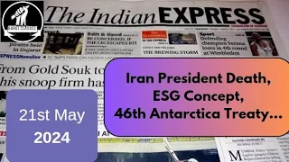 21st May 2024 | Today Indian Express Newspaper Editorial, Ideas Analysis | By Gargi Classes