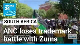 S.Africa's ANC loses court trademark battle with Zuma's party • FRANCE 24 English