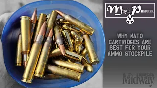 Why NATO Cartridges Are Best for Your Ammo Stockpile | Magic Prepper