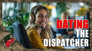 Dating The Dispatcher | Grunt Speak Shorts