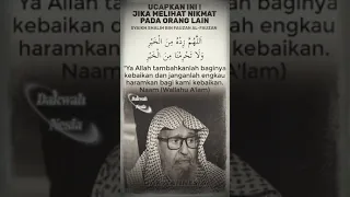 Ucapkan ini jika melihat nikmat pada orang lain #nikmatallah