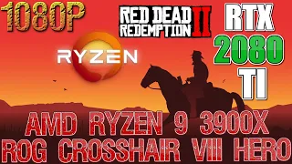 Red Dead Redemption 2 - 1080p | RTX 2080 TI | Ryzen 9 3900X 4.4GHz