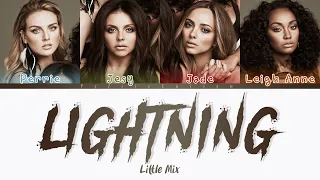 Little Mix - Lightning (Color Coded Lyrics)