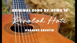 KARAOKE AKUSTIK❗RISALAH HATI - DEWA 19