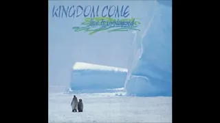 Kingdom Come  -  What Love Can Be.  Live.  (HQ)