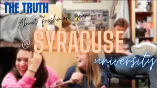 OUR FRESHMAN YEAR AT COLLEGE | The truth about life at Syracuse University