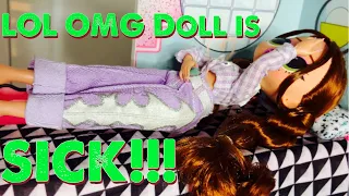 LOL Surprise - OMG Doll gets sick, what do I do?
