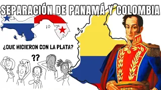 SEPARACIÓN DE PANAMÁ Y COLOMBIA - Resumen