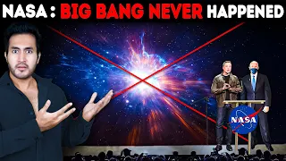 SHOCKING! NASA Scientists Reveal BIG BANG Never Happened