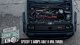 600PS Kraftprotz VR6 Turbo | Speedy's VW Golf II | Sourkrauts