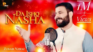 Zubair Nawaz New Pashto Tappy Song 2023 | Da Ishq Nasha Tappy | Official Music Video | Pashto Studio