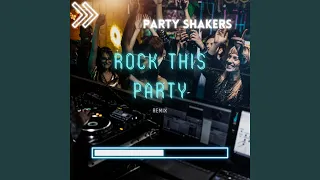 Rock This Party (Remix)