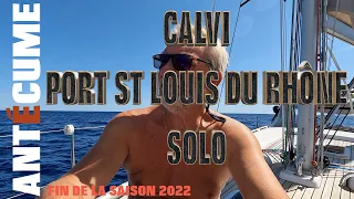 ⛵️Traversée retour corse continent, de Calvi à Port Saint Louis du Rhône en solo