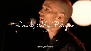 R.E.M. - Losing My Religion (Live) | Letra (Inglés - Español)
