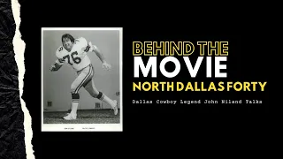 Former Dallas Cowboy John Niland Talks North Dallas Forty