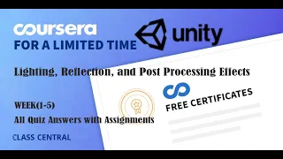 Lighting, Reflection, and Post Processing Effects, week (1-5) All Quiz Answers with Assignments.