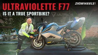 Ultraviolette F77 First Ride Review - India’s Fastest Electric Bike | Is It A True Sportbike?