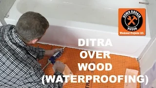 Schluter®-DITRA Over Wood in a Bathroom (Part 2) - by Home Repair Tutor