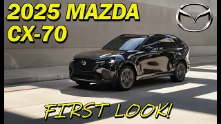 2025 Mazda CX-70 Premiere - Get Your First Look Here!