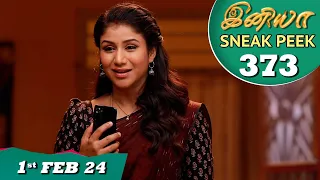 Iniya Serial | EP 373 Sneak Peek | 1st Feb 2024 | Alya Manasa | Rishi | Saregama TV Shows Tamil