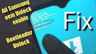 How to Fix Hide OEM Unlock Samsung Bootloader Unlock  OEM Unlock Enable   OEM to unlock Samsung