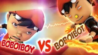 BoBoiBoy OST: BoBoiBoy vs BoBoiBot