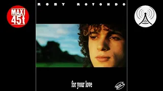 Roby Rotondo - For your love Maxi single 1988