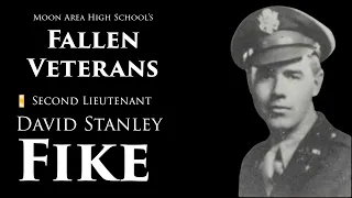 Moon High School's Fallen Veterans:  Second Lieutenant David Stanley Fike