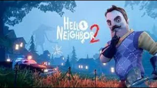 Hello Neighbor 2 Beta Full Game Walkthrough No Commentary 2022