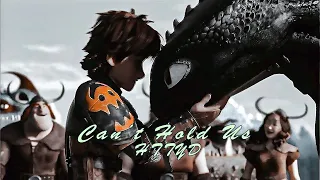 HTTYD ~Can't hold us~