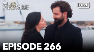 The Promise Episode 266 (Hindi Dubbed)