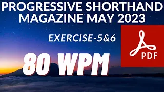 80 WPM | EX-5&6 | MAY 2023 | PROGRESSIVE SHORTHAND| BEST ENGLISH DICTATION FOR ALL STENOGRAPHY EXAMS