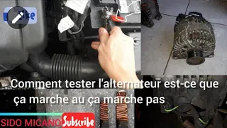 Comment tester un alternateur de voiture Fonctionner ou non c'est facile 👨‍🔧