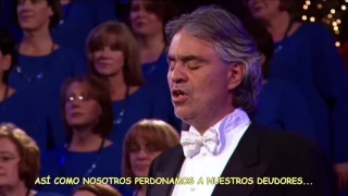 THE LORD'S PRAYER - La oración del Señor (Andrea Bocelli).