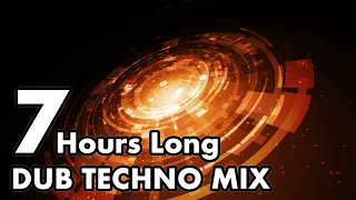 Dub-Techno || LONG Deep Chords Mix || 7hours [No Ads]
