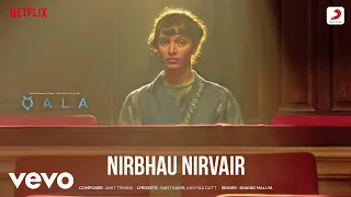 Nirbhau Nirvair - Qala |Tripti, Babil |Amit Trivedi, Sant Kabir, Anvitaa D., Shahid M.