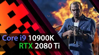 Core i9-10900K vs GTA 5 (RTX 2080 Ti) 1080p, 1440p, 2160p FPS Benchmark Test