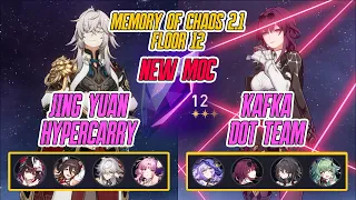 Jing Yuan Hypercarry & Kafka x Black Swan Memory Of Chaos 12 3 Stars | Honkai Star Rail