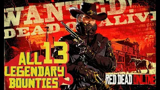 Red Dead Online - [Все 13 легендарных преступников/All 13 legendary bounties]