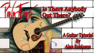 Is There Anybody Out There? - Pink Floyd - Acoustic Guitar Lesson (2021)