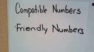 Compatible Numbers 3rd grade Part I