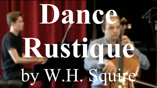 Dance Rustique by William H Squire | Learn to Practice Cello Series!