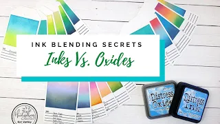 Ink Blending Secrets | Distress Ink vs. Distress Oxide