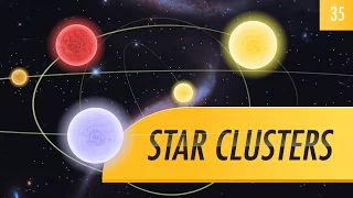 Star Clusters: Crash Course Astronomy #35