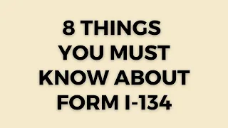 8 Things You Must Know About Form I-134 As Affidavit of support For DV Lottery Program