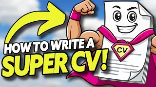 How to Write a Great CV | Expert CV Guide!