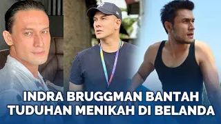 Indra Bruggman Bantah tuduhan Menikah di Belanda, tapi Sudah Kenalkan Bertrand Antolin ke keluarga