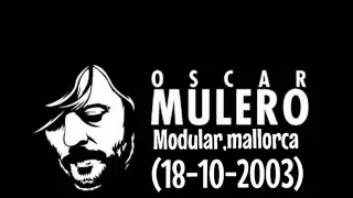 Oscar Mulero @ Modular, Mallorca (18-10-2003)