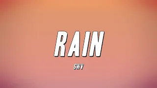 SWV - Rain (Lyrics)