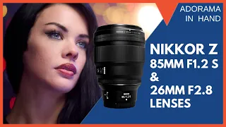 Nikon Nikkor Z 85mm F1.2 S and Z 26mm F2.8 Lens | Studio & Daylight Shoot